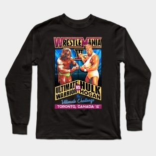 Ultimate Warrior Vs Hulk Hogan Wrestlemania Vintage Long Sleeve T-Shirt